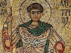 A Sermon on the Feast Day of Holy Greatmartyr Demetrios of Thessaloniki