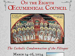 Conference on 8th Ecumenical Council announced (St. Michael Serbian Orthodox Church-Uncut Mountain Press)