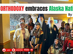 Bishop Alexei of Alaska on the importance of native cultures and traditions (+VIDEO)