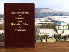 New German-language Orthodox New Testament and Psalter published by Bavarian monastery